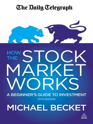 How the Stock Market Works - ebook
